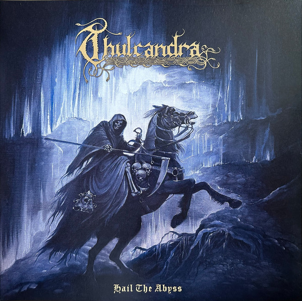 Thulcandra – Hail The Abyss