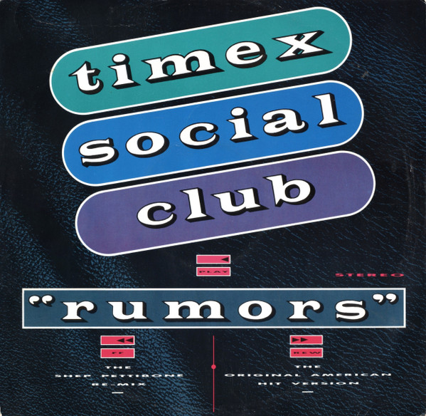 Timex Social Club – Rumors