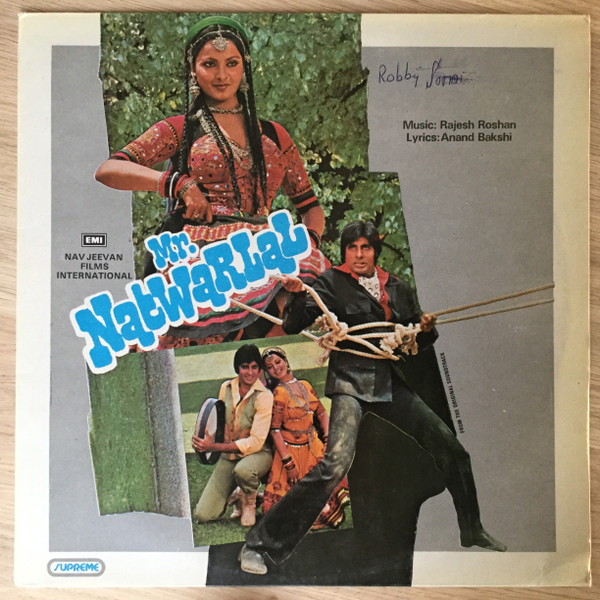 Rajesh Roshan, Anand Bakshi – Mr. Natwarlal
