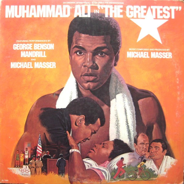 Mandrill / Michael Masser / George Benson – Muhammad Ali In "The Greatest" (Original Soundtrack)