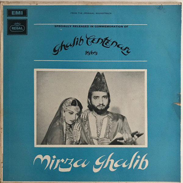 Ghulam Mohamed* – Mirza Ghalib