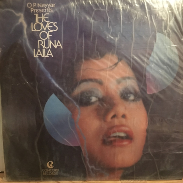 Runa Laila – O.P. Nayyar Presents The Loves Of Runa Laila