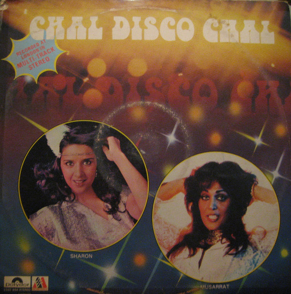 Sharon and Musarrat – Chal Disco Chal