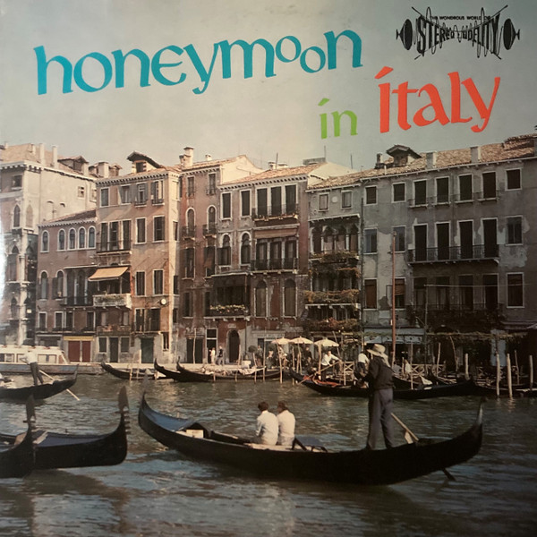 Robert Rossani And His Orchestra* – Honeymoon In Italy