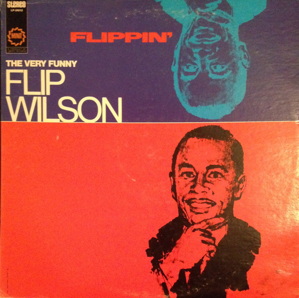 Flip Wilson – Flippin', The Very Funny Flip Wilson
