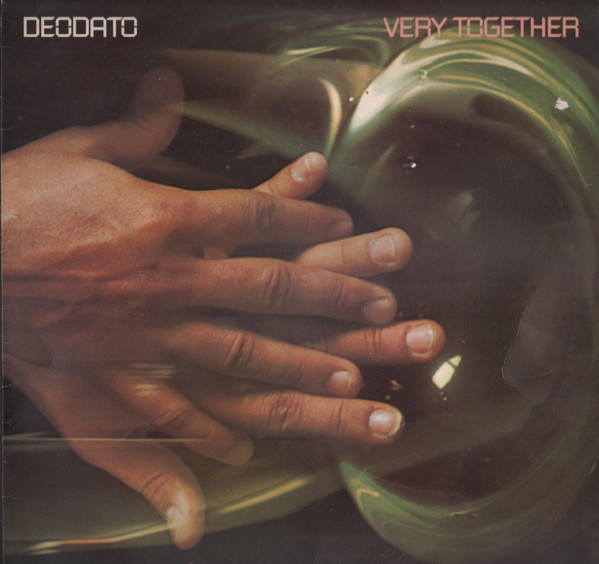 Eumir Deodato – Very Together