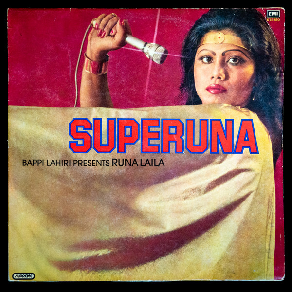 Bappi Lahiri Presents Runa Laila – Superuna