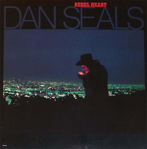 Dan Seals – Rebel Heart