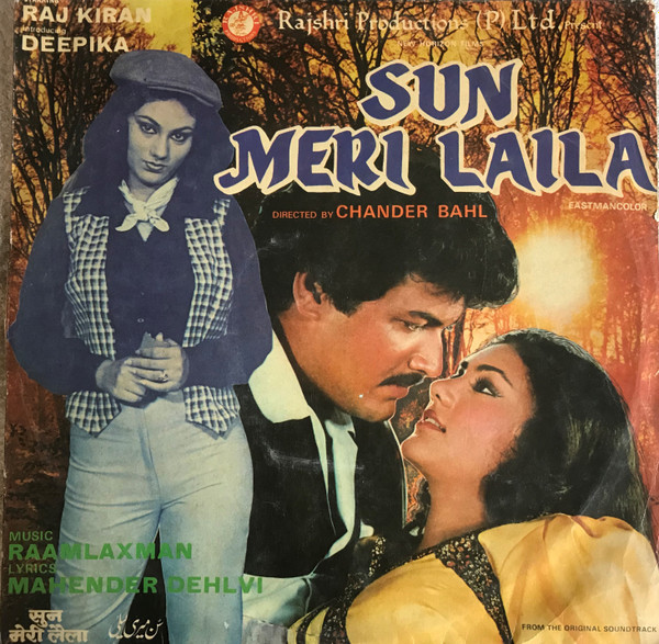 Raamlaxman*, Mahender Dehlvi* – Sun Meri Laila