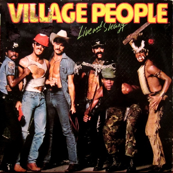 Village People – Live And Sleazy