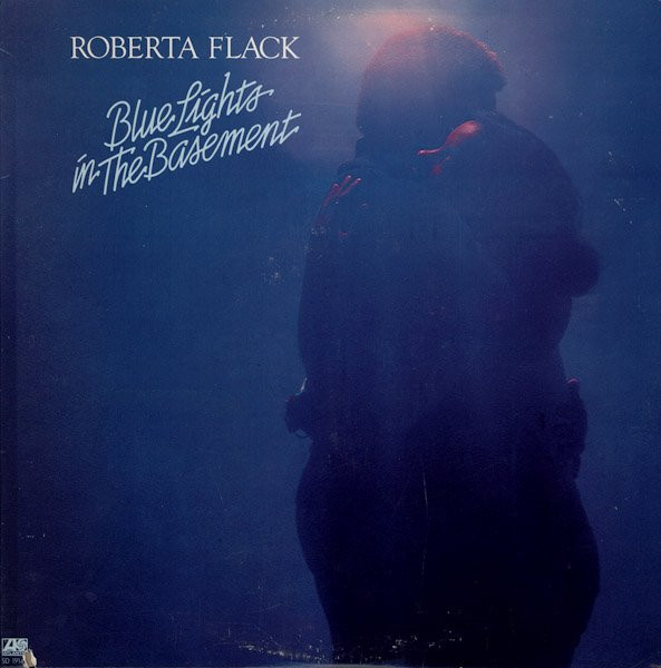 Roberta Flack – Blue Lights In The Basement
