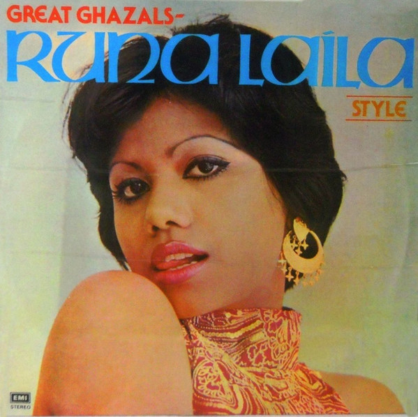 Runa Laila – Great Ghazals- Runa Laila Style "Passions"