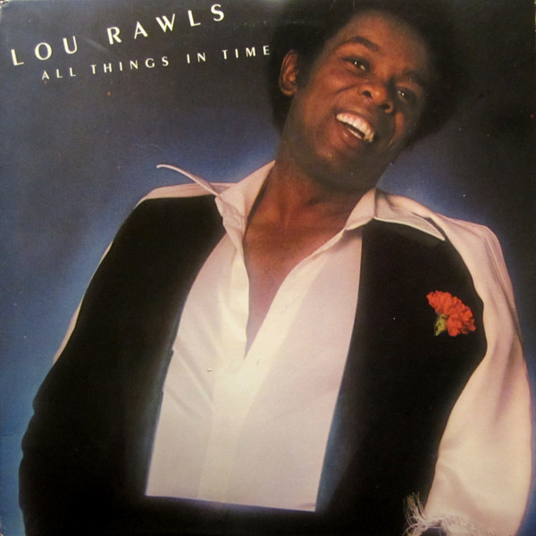 Lou Rawls – All Things In Time
