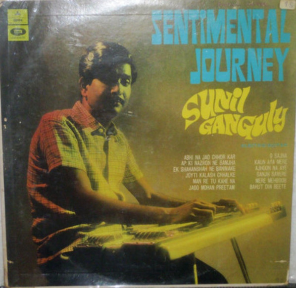 Sunil Ganguly – Sentimental Journey