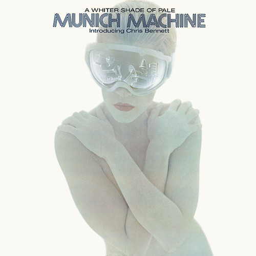 Munich Machine – A Whiter Shade Of Pale